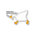 Peace was never an option