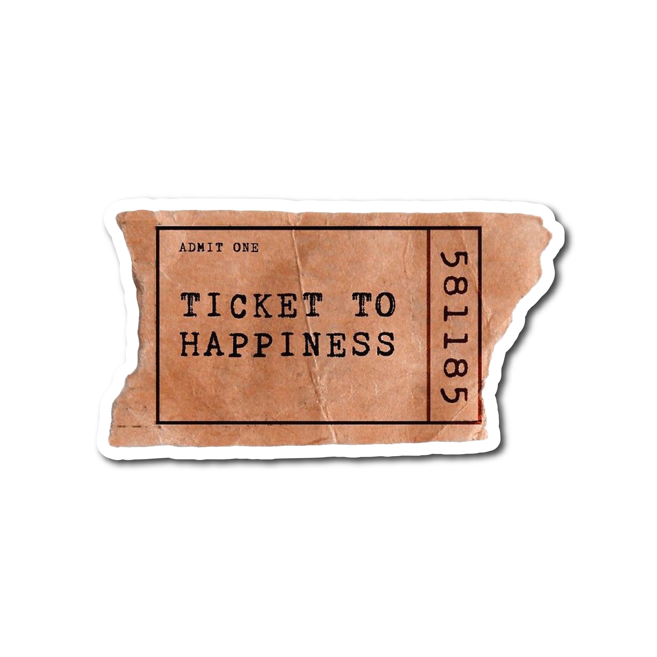 Ticket to happiness